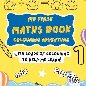 My first maths colouring adventure book